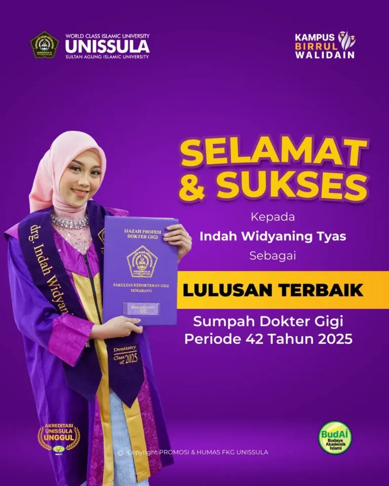 Indah Widyaning Tyas Raih Predikat Lulusan Terbaik pada Sumpah Dokter Gigi Periode 42 Tahun 2025