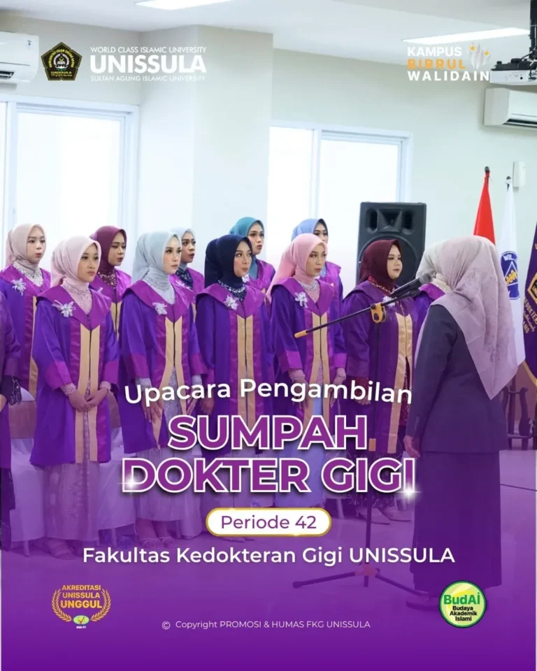Pengambilan Sumpah Dokter Gigi Periode 42 FKG UNISSULA